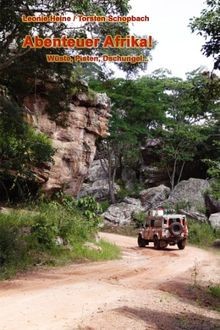 Abenteuer afrika wüste - afrika!:,