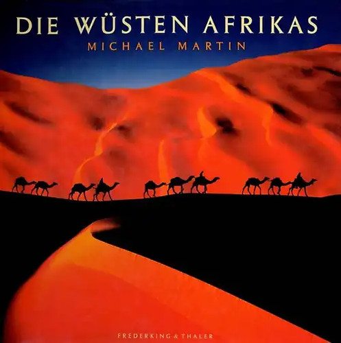 Die wüsten afrikas - die,