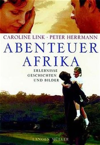 Abenteuer afrika das buch zum - abenteuer,